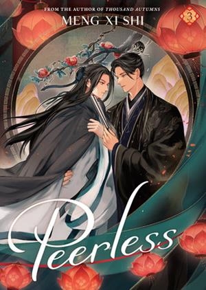 PEERLESS VOL 3 (NOVEL) | 9798891605879 | MENG XI SHI