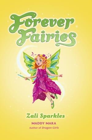 FOREVER FAIRIES | 9780702338892 | MADDY MARA