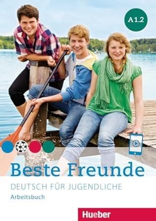 BESTE FREUNDE A1.2 AB + MP3 | 9783198210512 | GEORGIAKAKI, MANUELA, SEUTHE,CHRISTIANE, SCHÜMANN, ANJA