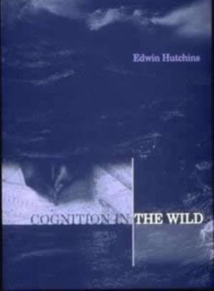 COGNITION IN THE WILD (REVISED) | 9780262581462 |  HUTCHINS, EDWIN