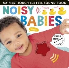 NOISY BABIES SOUND BOOK | 9781801044790 | LAUREN CRISP