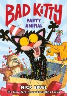 BAD KITTY: PARTY ANIMAL (GRAPHIC NOVEL) | 9781250884794 | NICK BRUEL