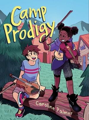CAMP PRODIGY | 9781665930376 | CAROLINE PALMER