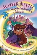 JUNIPER NETTLE AND THE SEVEN SCHOOLS OF MAGIC | 9780593464496 | SANGU MANDANNA