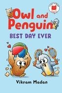 OWL AND PENGUIN: BEST DAY EVER | 9780823456789 | VIKRAM MADAN