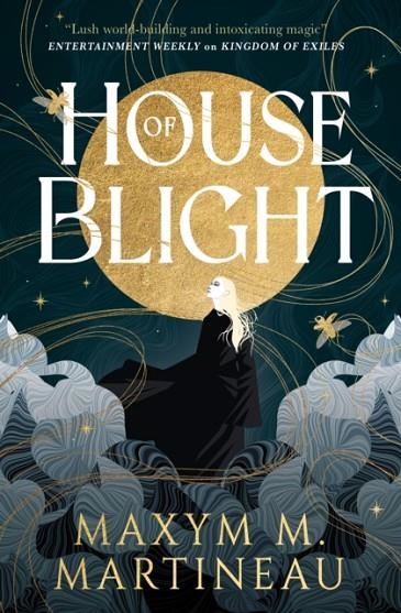 HOUSE OF BLIGHT | 9781835413234 | MAXYM M. MARTINEAU