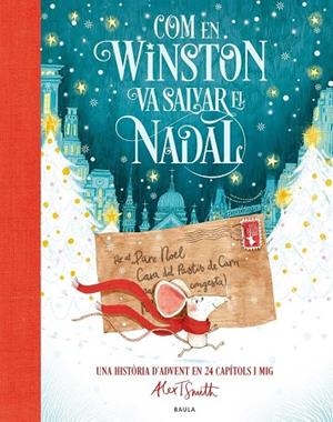 COM EN WINSTON VA SALVAR EL NADAL.  - A PARTIR DE 6 AÑOS. TAPA DURA | 9788447953639