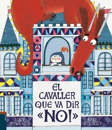 EL CAVALLER QUE VA DIR «NO!» | 9788447937776