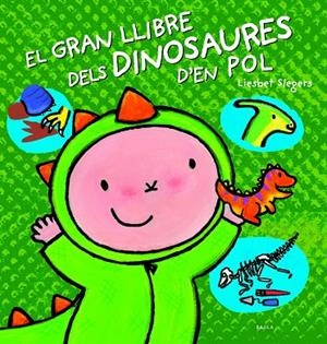EL GRAN LLIBRE DELS DINOSAURES D'EN POL | 9788447944866