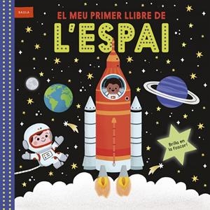 EL MEU PRIMER LLIBRE DE L'ESPAI - +  3 AÑOS | 9788447953769