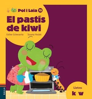 EL PASTÍS DE KIWI (K, W) | 9788447935895