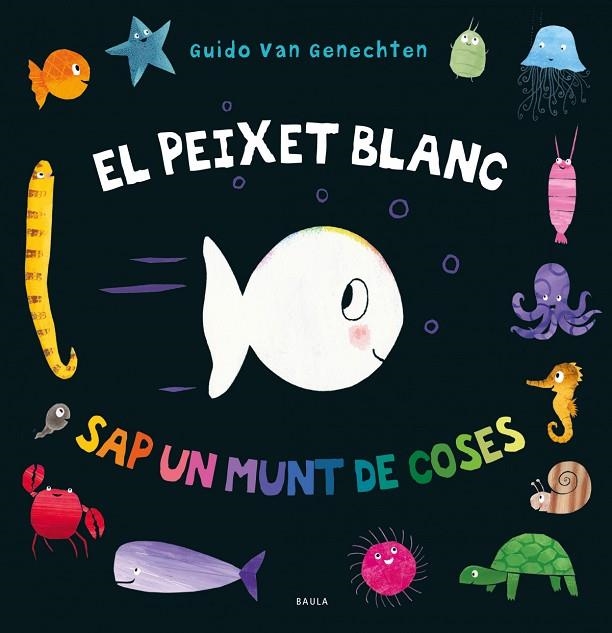 EL PEIXET BLANC SAP UN MUNT DE COSES | 9788447942411