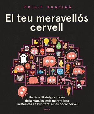 EL TEU MERAVELLÓS CERVELL | 9788447953202