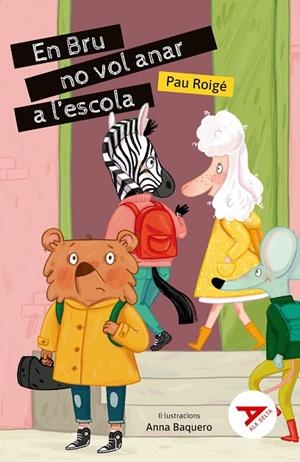 EN BRU NO VOL ANAR A L'ESCOLA-63 | 9788447949298