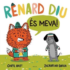 EN RENARD DIU «ÉS MEVA!» | 9788447948918