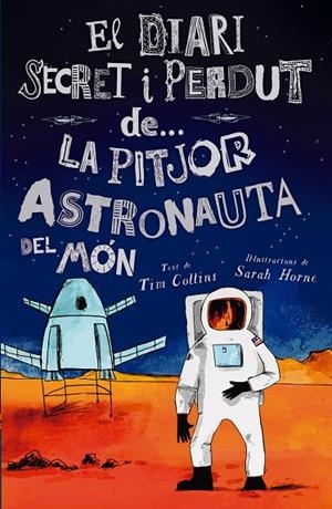 LA PITJOR ASTRONAUTA DEL MÓN | 9788447946624