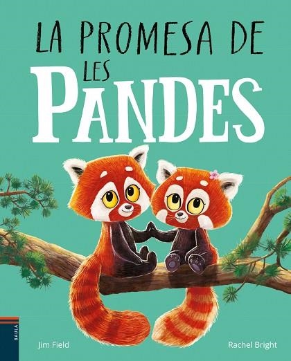 LA PROMESA DE LES PANDES | 9788447951574