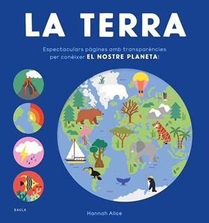 LA TERRA.  - A PARTIR DE 6 AÑOS. TAPA DURA | 9788447953752