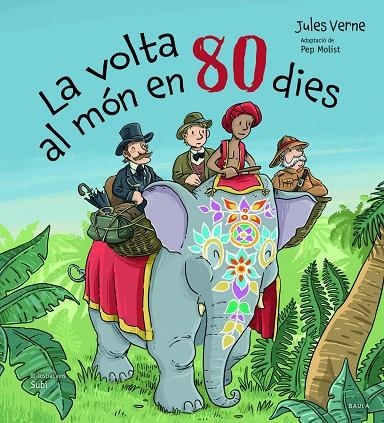 LA VOLTA AL MÓN EN 80 DIES | 9788447951260