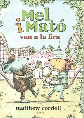 MEL I MATÓ VAN A LA FIRA-2 | 9788447951505