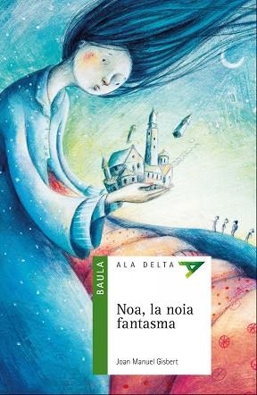 NOA, LA NOIA FANTASMA-52 | 9788447937448