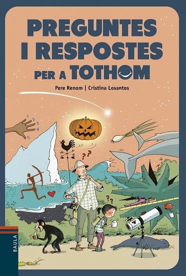 PREGUNTES I RESPOSTES PER A TOTHOM | 9788447941995