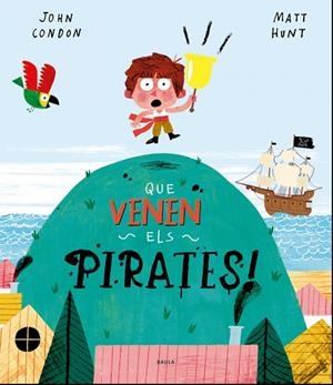 QUE VENEN ELS PIRATES! | 9788447940165