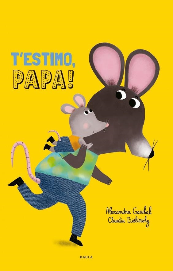 T'ESTIMO, PAPA DIA DEL PARE. + 12 MESES | 9788447953080