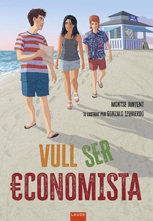VULL SER ECONOMISTA 12 / 14 ANYS | 9788447953110