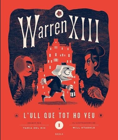 WARREN XIII I L'ULL QUE TOT HO VEU | 9788447953271