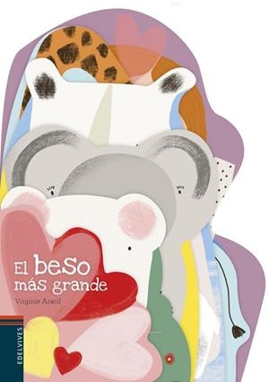 El beso más grande - Cartón troquelado -A partir de 1 año | 9788414023334