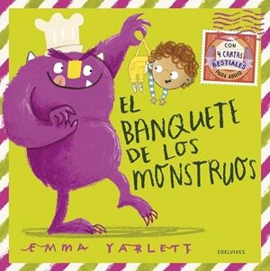 El banquete de los monstruos -A partir de 3 años -Incluye 4 cartas | 9788414022993