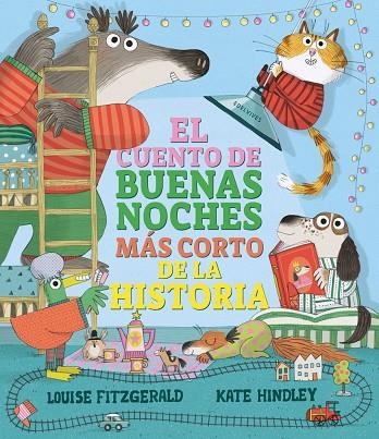El cuento de buenas noches más corto de la historia -  A partir de 4 años | 9788414052587