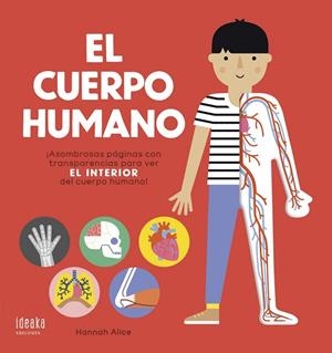 El cuerpo humano Cartón con acetato -A partir de 5 años | 9788414022092