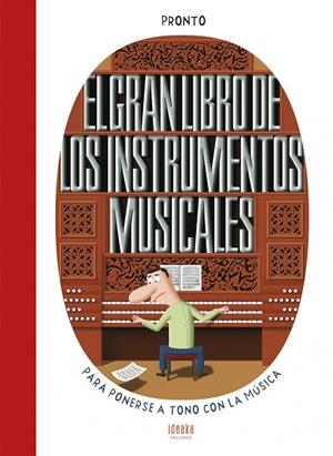 El gran libro de los instrumentos musicales A partir de 8 años  (130 instrumentos musicales clasificados por categorías) | 9788414017548