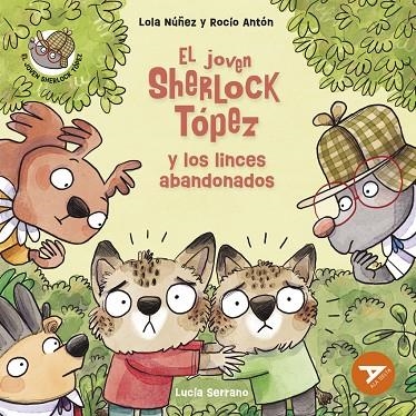 EL JOVEN SHERLOCK TÓPEZ Y LOS LINCES ABANDONADOS-9 | 9788414054116