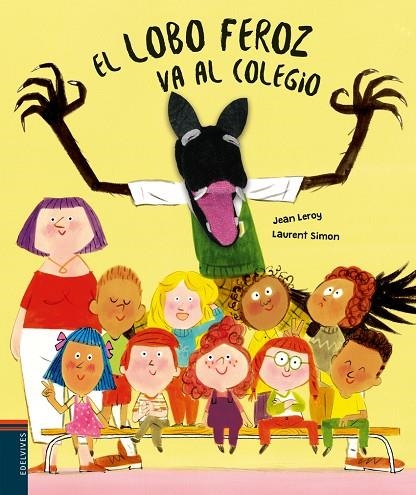 El lobo feroz va al colegios | 9788414058190