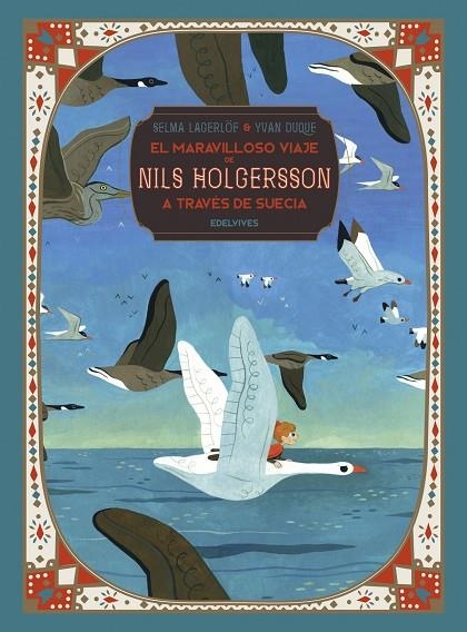 El maravilloso viaje de Nils Holgersson a través de Suecia | 9788414024584