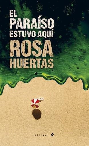 EL PARAÍSO ESTUVO AQUÍ -176 | 9788414042458