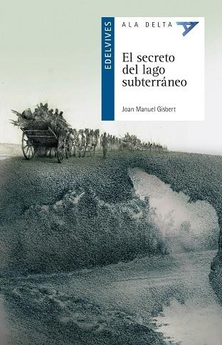 EL SECRETO DEL LAGO SUBTERRÁNEO -108 | 9788414020487