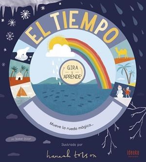 El tiempo.  (Fenómenos meteorológicos)- A partir de 8 años - n cartoné | 9788414017340
