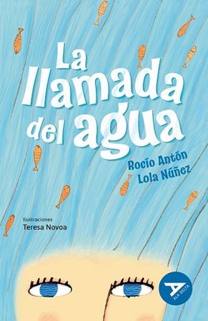 LA LLAMADA DEL AGUA (ECOLOGÍA/M. AMBIENTE) 2º EDICIÓN CAMBIO ISBN + ARTICULO. NUEVO DISEÑO ALA DELTA-52 | 9788414041024