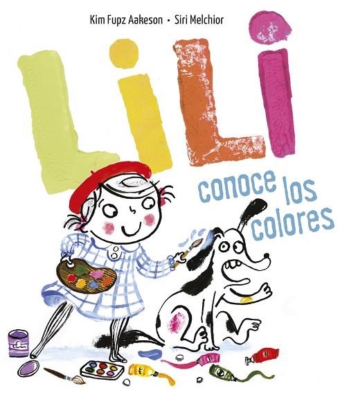 LILI CONOCE LOS COLORES -3 | 9788414017074