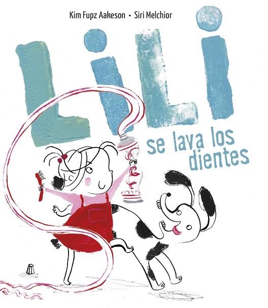 LILI SE LAVA LOS DIENTES -1 | 9788414017050