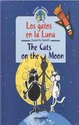 LOS GATOS EN LA LUNA/THE CATS ON THE MOON | 9789583017674 | JEANETTE CASTELLI