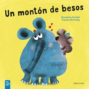 Un montón de besos  - A partir de 2 años | 9788414045855