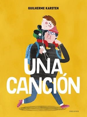 Una canción - A partir de 6 años | 9788414028919