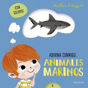 ANIMALES MARINOS (JUEGO DE ADIVINANZAS CON RIMA) -3 | 9788414030875