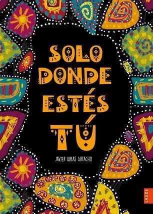 Solo donde estés tú | 9788414016077