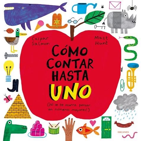 Cómo contar hasta uno - - A partir de 3 años - cartoné | 9788414036679